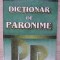 DICTIONAR DE PARONIME-NICOLAE FELECAN-184865