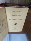BOUDDHA VIVANT - Paul Morand