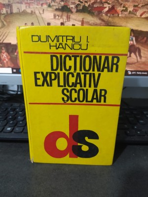 Dumitru H&amp;acirc;ncu, Dicționar explicativ școlar, editura Știința, Chișinău 1995, 214 foto