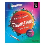 Adventures in Engineering for Kids