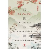 L&uuml; uras&aacute;g Tavasz-ősz kalend&aacute;riuma - L&uuml; Pu Vej