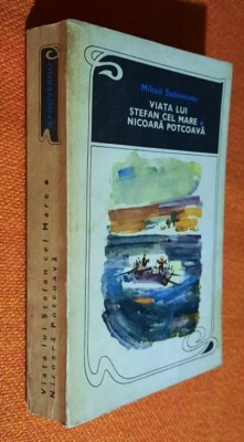 Viata lui Stefan cel Mare, Nicoara Potcoava - Mihail Sadoveanu foto