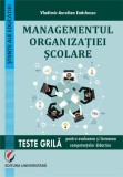Managementul organizatiei scolare - Editura Universitara
