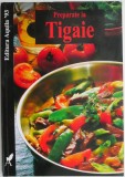 Preparate la Tigaie - Sabine Kieslich - Carte de Bucate