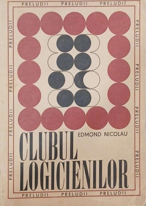 Clubul Logicienilor - Edmond Nicolau