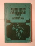 Hristu C&acirc;ndroveanu (ed.) - Antologie lirică arom&acirc;nă (1975)