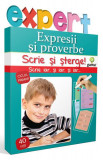 Expresii și proverbe. Scrie și șterge! Expert (7-10 ani) - Paperback - *** - Gama