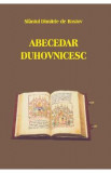 Abecedar duhovnicesc - Sfantul Dimitrie de Rostov, Sfantul Dimitrie al Rostovului