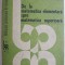 De la matematica elementara spre matematica superioara &ndash; Constantin Avadanei
