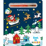 Kar&aacute;csony - Ecset, v&iacute;z, var&aacute;zslat