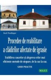 Procedee de reabilitare a cladirilor afectate de igrasie - Karl Prodinger