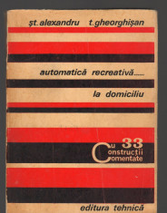 C8851 AUTOMATICA RECREATIVA LA DOMICILIU - ST. ALEXANDRU, T. GHEORGHISAN foto