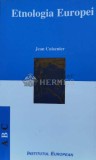 Etnologia Europei - Jean Cuisenier (W38), Institutul European