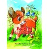Bambi &eacute;s bar&aacute;tai - Carte pentru copii in maghiara, leporello, 2011