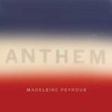 Anthem | Madeleine Peyroux, Jazz