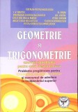 GEOMETRIE SI TRIGONOMETRIE, EXERCITII SI PROBLEME PENTRU ELEVII CLASELOR DE LICEU-C.P. NICOLESCU, I.V. MAFT-358518
