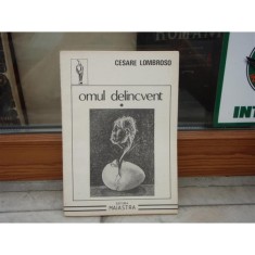 Omul delincvent volumul I , Cesare Lombroso , 1992 foto