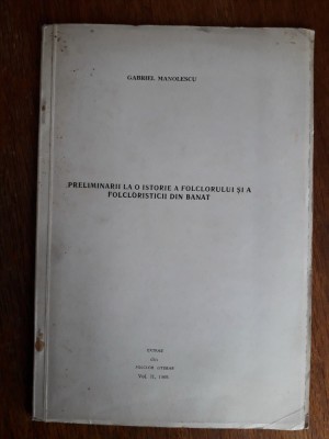 Preliminarii la o istorie a folclorului... - Gabriel Manolescu / R2P5F foto