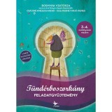 T&uuml;nd&eacute;rboszork&aacute;ny feladatgyűjtem&eacute;ny 3-4. oszt&aacute;lyosok r&eacute;sz&eacute;re - Bosny&aacute;k Vikt&oacute;ria