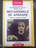 Mecanismele de apărare &ndash; Șerban Ionescu, Marie-Madeleine Jacquet, Claude Lhote