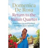 Return to the Italian Quarter