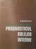 Prognosticul Bolilor Interne, R. Rimniceanu, Editura Medicala 1978, Carte Medicina, Romana, 402 pagini, Hardcover