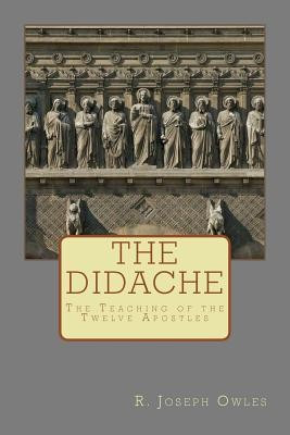 The Didache: The Teaching of the Twelve Apostles foto