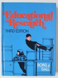 EDUCATIONAL RESEARCH by WALTER R. BORG and MEREDITH DAMIEN GALL , 1978