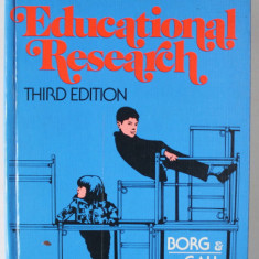 EDUCATIONAL RESEARCH by WALTER R. BORG and MEREDITH DAMIEN GALL , 1978