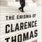 The Enigma of Clarence Thomas