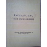 Romancero - Vechi balade spaniole (Editia: 1976)