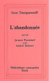 Ivan Tourguenieff - L&#039;abandonnee