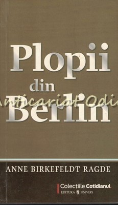Plopii Din Berlin - Anne Birkefeldt Radge
