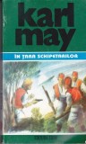AS - KARL MAY - IN TARA SCHIPETARILOR