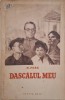 Dascalul meu. Amintiri despre A. S. Makarenko - N. Fere - Carte anticariat, stare buna/foarte buna