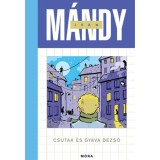 Csutak &eacute;s Gy&aacute;va Dezső - M&aacute;ndy Iv&aacute;n