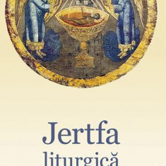 Jertfa liturgica | Lev Gillet