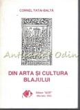 Cumpara ieftin Din Arta Si Cultura Blajului - Cornel Tatai-Balta, Editura Altip, Alba Iulia, 2000, 159 pagini, ISBN 973-99644-3-5