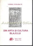 Cumpara ieftin Din Arta Si Cultura Blajului - Cornel Tatai-Balta