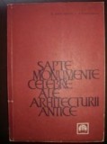 Sapte monumente celebre ale arhitecturii antice G.Chitulescu,T.Chitulesc