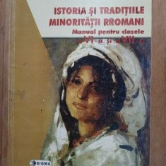 Istoria si traditiile minoritatii rromani. Manual pentru clasele a VI-a si a VII-a- D.Grigore, P.Petcut