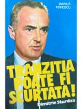 Marius Popescu - Tranzitia poate fi scurtata! (Editia: 1993)