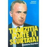 Marius Popescu - Tranzitia poate fi scurtata! (Editia: 1993)