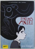 FANTOMA ANIEI de VERA BROSGOL , CONTINE BENZI DESENATE , 2017