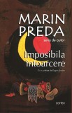 Imposibila intoarcere - Marin Preda
