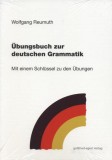 &Uuml;bungsbuch zur deutschen Grammatik