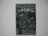 Revista Stiinta si Tehnica, nr. 10/1956. Uraniu (III) - A. Rogoz, C. Ghenea, Alta editura