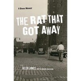 The Rat That Got Away : A Bronx Memoir