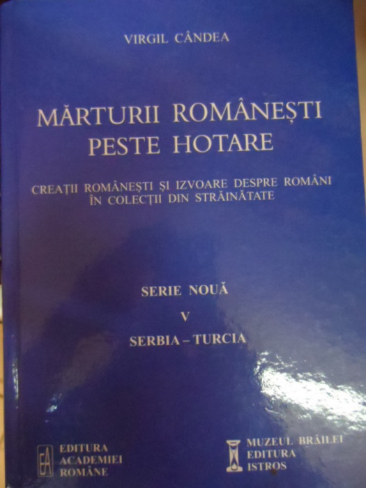 Marturisirii Romanesti Peste Hotare - Virgil Gandea ,548679