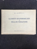 Elemente de epidemiologie a bolilor parazitare/ dr. I. Gherman/ 1958